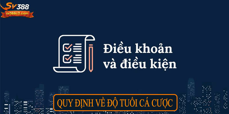 Quy định về độ tuổi cá cược
